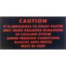 HEATER CAUTION LABEL
