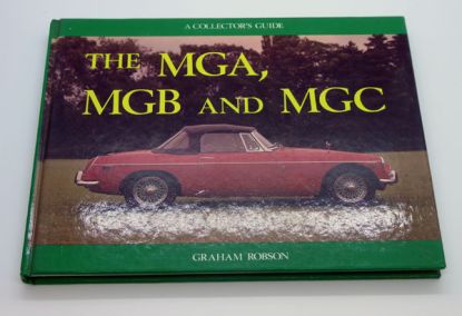 THE MGA  MGB  MGC BOOK  ROBSON
